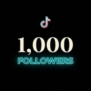 May include: A black graphic featuring the TikTok logo in cyan and magenta at the top. Below the logo, the number 1,000 is displayed in large, bold, off-white serif font. Underneath, the word FOLLOWERS appears in a glowing cyan sans-serif font.