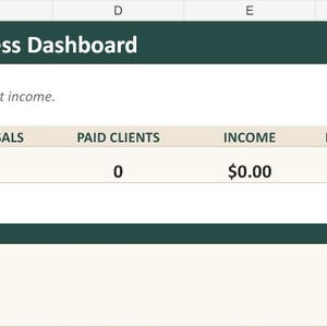May include: A digital spreadsheet titled First Client Quest | Simple Business Dashboard with columns for leads, conversations, proposals, paid clients, income, follow-ups due, this week, and next action, featuring instructions on how to use the tracker.