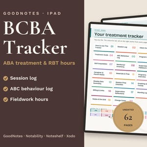 Könnte beinhalten: Ein digitaler BCBA-Tracker für GoodNotes und iPad mit einer Behandlungs-Tracker-Oberfläche, nummerierten Abschnitten für Sitzungsprotokolle, Verhaltensprotokolle und Feldarbeitsstunden sowie einem runden Abzeichen für 62 undatierte Seiten.