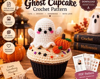 May include: A crochet pattern for a ghost cupcake featuring a white ghost with black eyes and pink cheeks sitting on a tan cupcake base with a dark brown wrapper, topped with a small orange pumpkin and colorful sprinkles, presented as a digital download.