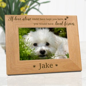 4x6 Memorial Dog Picture Frame. If Love Alone Remembrance Quote Dog Sympathy Gift. Pet Lovers Gift for Dog Mom and Dog Dad.
