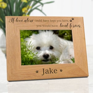 Memorial Dog Picture Frame. If Love Alone Remembrance Quote Dog Sympathy Gift. Pet Lovers Gift for Dog Mom and Dog Dad.