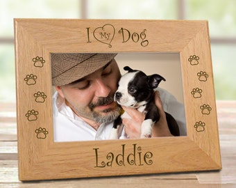 I Love My Dog Custom Engraved Wood Picture Frame. Great Birthday Idea For Moms, Aunts, Girls And Pet Adopters Who Love Their Dog.