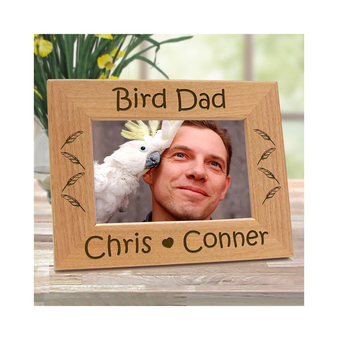 Bird Dad Frame Personalized Parrot Photo Gift Bird Owner Custom ...