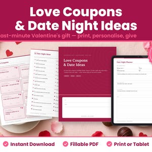 Love Coupons Printable, Valentines Day Gift for Him or Her, Fillable Love Coupon Book PDF and 52 Date Night Ideas, Last Minute Gift