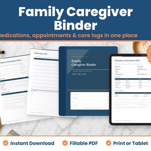 Family Caregiver Binder digital download hero image: printed pages and tablet showing the real caregiver binder pages