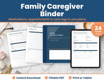 Caregiver Binder Fillable PDF, Elderly Parent Care Planner, Medication Tracker, Daily Care Log, Senior Care Organizer, Medical Binder