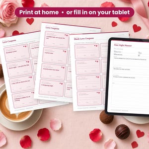 Love Coupons & Date Night Ideas printed on a desk and shown on a tablet, printable and fillable