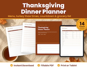Thanksgiving Dinner Planner Printable, Fillable Thanksgiving Menu Planner PDF, Turkey Thaw Chart, Cooking Timeline and Grocery List