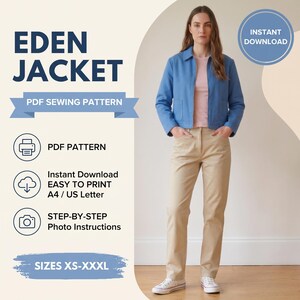 May include: A PDF sewing pattern for the Eden Jacket, featuring a blue zip-up jacket, light pink shirt, and beige trousers. The text includes Eden Jacket, PDF Sewing Pattern, Instant Download, Easy to Print A4 / US Letter, and Sizes XS-XXXL.