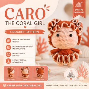 May include: A crochet pattern for an amigurumi doll named Caro the Coral Girl. The design features a doll with a light peach head, dark orange hair with ruffled edges, and a matching dark orange dress with a ruffled skirt and white trim.