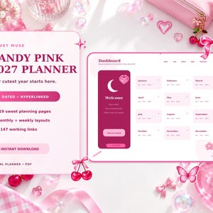 May include: A digital planner titled Candy Pink 2027 Planner by Velvet Muse. The interface features a dashboard with monthly navigation, 119 planning pages, and 2,147 hyperlinks. The design uses shades of pink and magenta with cherry and butterfly icons.