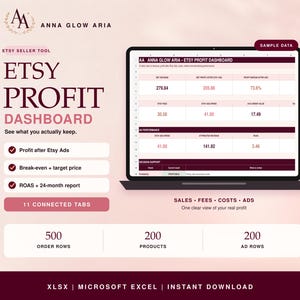May include: An Etsy profit dashboard tool by Anna Glow Aria displayed on a laptop screen. The interface shows financial metrics like net revenue, profit after ads, and profit margin. It includes 11 connected tabs, 500 order rows, 200 products, and 200 ad rows. The design uses a soft pink and dark maroon color scheme with clear text labels.