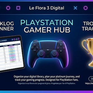 May include: A digital gaming planner display featuring a tablet showing a spreadsheet, a black game controller, and a gold trophy. Text includes Le Flora 3 Digital, Backlog Planner, Playstation Gamer Hub, Trophy Tracker, and Organize your digital library.