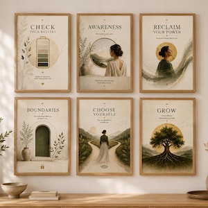 May include: A set of six framed wall art prints featuring neutral tones and illustrations with text. The prints display the words Check Your Battery, Awareness, Reclaim Your Power, Boundaries, Choose Yourself, and Grow, accompanied by imagery of a battery, a person, a door, a path, and a tree.
