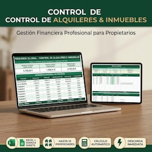 May include: A laptop and tablet displaying a spreadsheet titled CONTROL DE ALQUILERES & INMUEBLES. The screen shows financial data for property management, including columns for income, expenses, and net profit in Euros for up to ten properties.