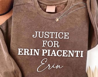 Justice For Erin Piacenti SVG PNG Cut File | True Crime Activist Digital Download | Memorial Quote T-Shirt Graphic Design