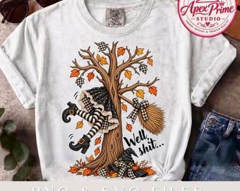 Well Shit Funny Witch Png, Dark Humor Halloween Shirt Design, Witch Sublimation Design, Trendy Fall Png