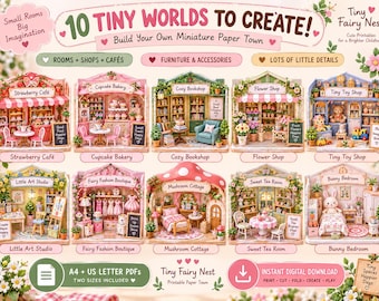 May include: A digital download set of 10 miniature paper town scenes including a Strawberry Café, Cupcake Bakery, Cozy Bookshop, Flower Shop, Tiny Toy Shop, Little Art Studio, Fairy Fashion Boutique, Mushroom Cottage, Sweet Tea Room, and Bunny Bedroom.