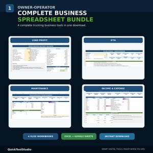 May include: A digital owner-operator complete business spreadsheet bundle featuring four trucking tools: Load Profit, IFTA, Maintenance, and Income & Expense. The dark blue graphic displays four spreadsheet previews, compatible with Excel and Google Sheets.