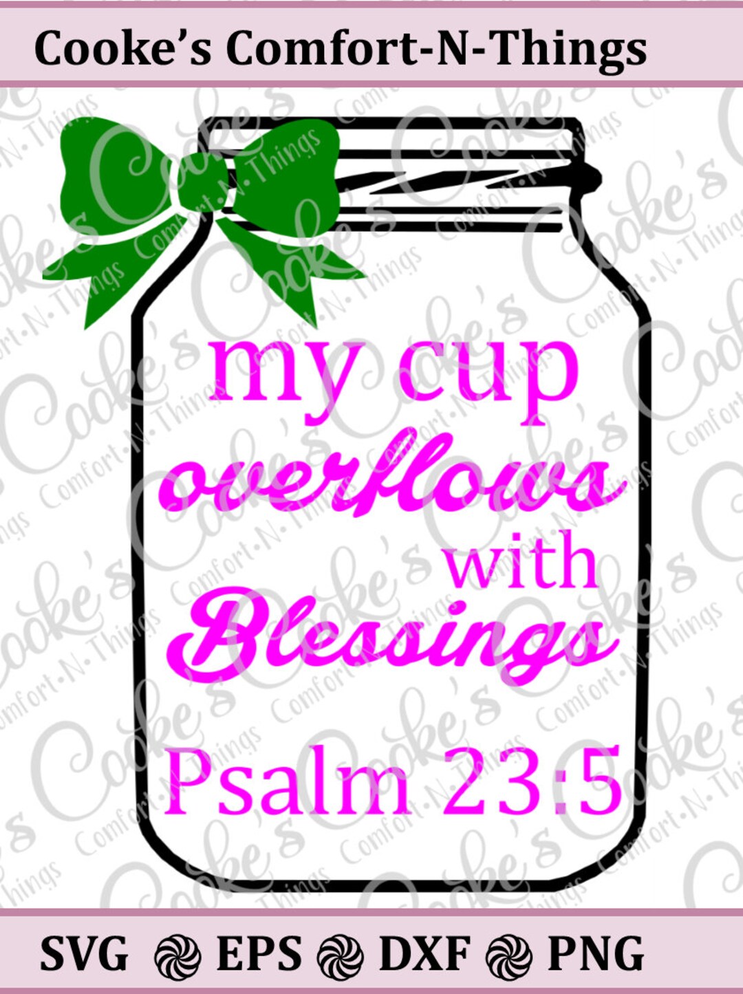 My Cup Overflows With Blessings Psalm 23:5 Svg, Mason Jar Svg, Bible ...