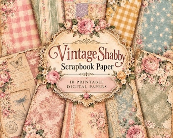 Vintage Scrapbook Paper | 10 Printable Junk Journal Papers | Shabby Chic Floral Digital Paper