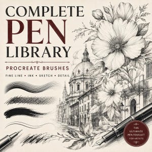 May include: A digital product advertisement titled COMPLETE PEN LIBRARY PROCREATE BRUSHES featuring fine line, ink, sketch, and detail strokes. The graphic displays a detailed architectural sketch of a domed building and floral illustrations.