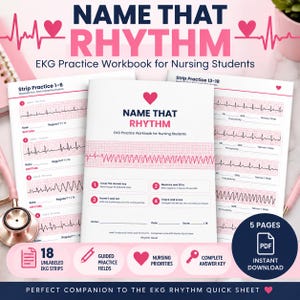 May include: A Name That Rhythm EKG practice workbook for nursing students featuring 18 unlabeled EKG strips, guided practice fields, nursing priorities, and a complete answer key. The cover displays a pink heart and EKG rhythm line.