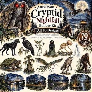 May include: A digital collection titled American Cryptid Nightfall Builder Kit featuring 70 watercolor clipart designs. The set includes illustrations of cryptids, creatures, and night landscapes, presented as transparent PNG files for creative projects.