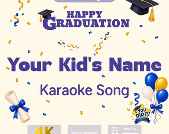 Graduation Karaoke Video for Kids | Custom Name Graduation Song