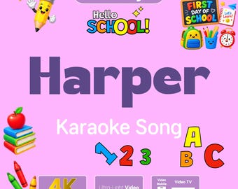 Personalized HARPER First Day of Preschool & Kindergarten Gift Song Video
