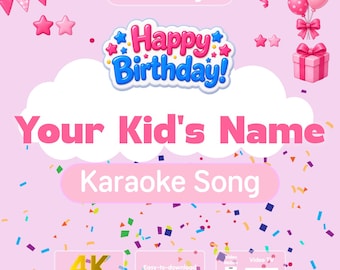 Happy Birthday Karaoke Song | Personalized Karaoke Video for Kids!