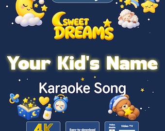 Sweet Dreams Karaoke Video for Kids | Custom Name Bedtime Song
