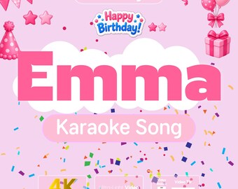 Birthday Song Gift for EMMA | Karaoke Kids Video with Lyrics