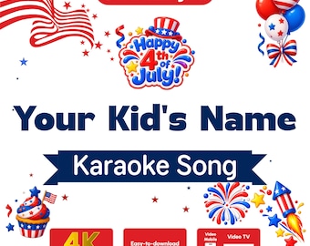4th of July Karaoke Video for Kids | Custom Name Patriotic Song