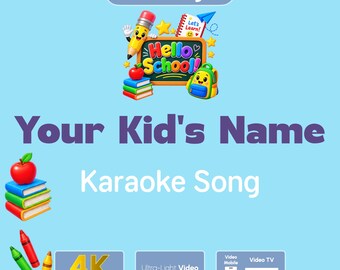 Hello School | Personalized Karaoke Short for Kids
