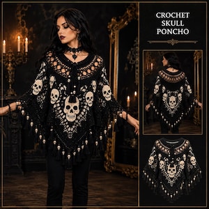 May include: A black crochet poncho featuring a repeating cream-coloured skull pattern, a wide neckline, and a fringe hem adorned with small skull beads and black tassels. The text CROCHET SKULL PONCHO is visible in the upper right corner of the image.