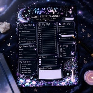 May include: A Night Shift Daily Reset Planner with a dark celestial theme featuring a crescent moon, butterflies, and glowing lotus flowers. The layout includes sections for shift hours, meals, hydration, self-care, and energy tracking.