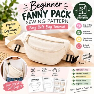 Puede incluir: Una riñonera beige con cremallera dorada y correa ajustable con hebilla de plástico negra. La imagen incluye texto: Beginner FANNY PACK SEWING PATTERN, Easy Belt Bag Tutorial, PDF INSTANT DOWNLOAD e instrucciones paso a paso.