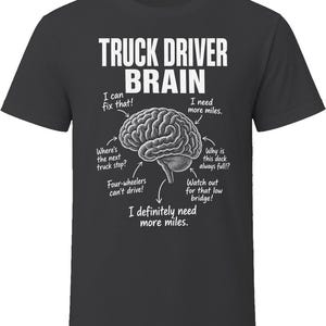 Truck Driver Brain Funny Trucker T Shirt