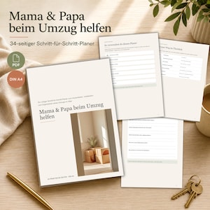 Op de afbeelding: Een 34-pagina tellende DIN A4 PDF-planner getiteld Mama & Papa beim Umzug helfen, met stapsgewijze verhuisinstructies. Het document bevat pagina's met checklists, organisatietabellen en een omslagafbeelding van verhuisdozen in een kamer.
