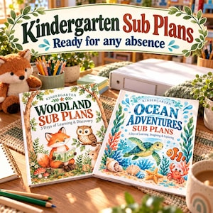 May include: Two educational workbooks titled Kindergarten Woodland Sub Plans and Ocean Adventures Sub Plans, featuring colorful illustrations of forest animals and sea creatures, displayed on a desk with pencils and a plush fox toy.
