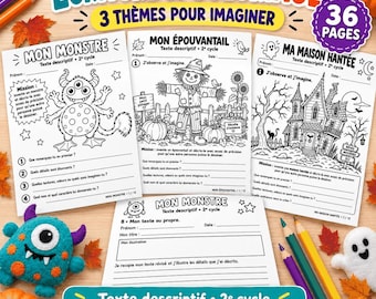 Situations d'Écriture FRANÇAIS Texte Descriptif, 3 Thèmes Monstre Épouvantail Maison Hantée, 36 páginas, 3e-4e Année PDF