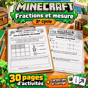 Peut inclure: Un ensemble d'activités éducatives sur le thème Minecraft comprenant 30 pages de fiches de mathématiques sur les fractions et la mesure. Le kit inclut des feuilles sur un presse-papier, des cartes de jeu et un corrigé, ornés de motifs en blocs.