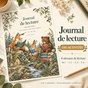 Op de afbeelding: Een leesdagboek getiteld Journal de lecture 100 ACTIVITÉS met een bosscène waarin een vos, konijn en beer boeken lezen. De omslag toont een klein huisje, een beekje en tekst die 4 leesniveaus aangeeft M-1, 1-2, 2-3, 3-4.