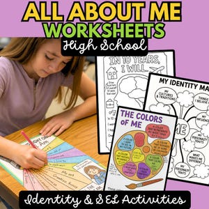 May include: A set of All About Me worksheets for high school students featuring black and white activity pages. One page shows a color wheel titled The Colors of Me, while others include prompts like In 10 Years I Will and My Identity Map.