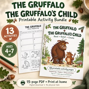 May include: A printable activity bundle featuring The Gruffalo and The Gruffalo's Child. Includes 13 activity pages, story sequencing sheets, and character masks. The document is a 15-page digital PDF download for ages 4-7, designed for home printing.