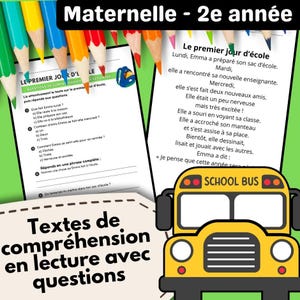 May include: Educational worksheets for second-year kindergarten students featuring French reading comprehension texts and questions. The pages include colorful pencil illustrations at the top and a yellow school bus graphic at the bottom.