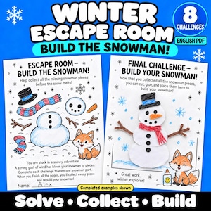 May include: A printable Winter Escape Room activity set titled Build the Snowman. The pages feature black and white line art of snowman parts, a fox, and snowflakes, with a completed example showing a cut-out snowman with a hat and scarf.