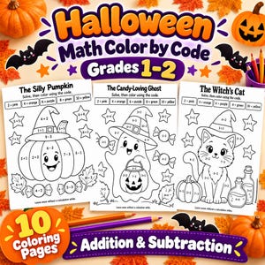 May include: Three Halloween math color by code worksheets for grades 1-2 featuring The Silly Pumpkin, The Candy-Loving Ghost, and The Witch's Cat. Each page includes addition and subtraction problems with a color key for solving and coloring.